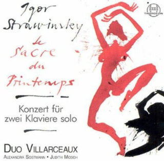 the album cover for Duo Villarceaux - Sacre Du Printemps: Concerto for 2 Solo Pianos