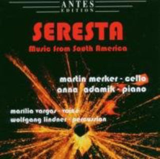 the album cover for Bragato / Piazzolla / Ginastera / Mignone / Merker - Seresta: Music from South America