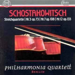the album cover for Shostakovich / Philharmonia Quartet, Berlin - String Quartets 3 Op 73 7 Op 108 12 Op 133