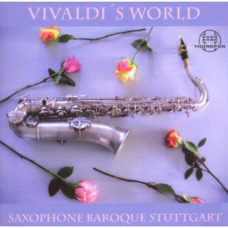 the album cover for Saxophone Baroque Stuttgart - Vivaldi's World