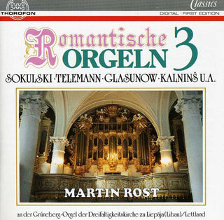 the album cover for Martin Rost - Romantic Organ 3