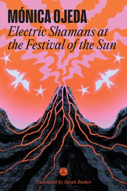 Electric Shamans at the Festival of the Sun by Mónica Ojeda