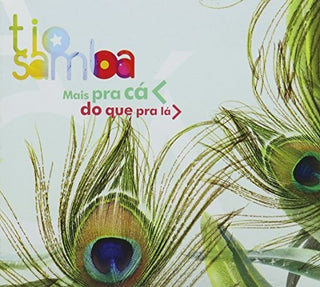 the album cover for Tio Samba - Mais Pra Ca Do Que Pra