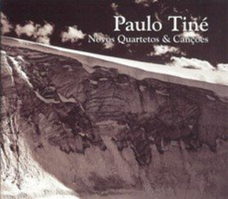 the album cover for Paulo Tine - Novos Quartetos & Cancoes