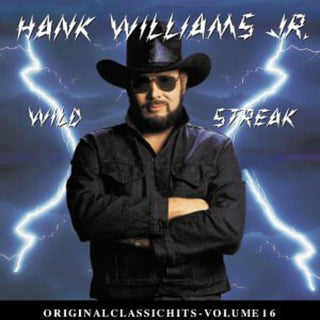 the album cover for Hank Williams Jr. - Wild Streak (Original Classic Hits 16)