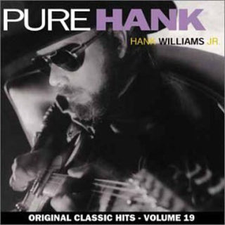the album cover for Hank Williams Jr. - Pure Hank