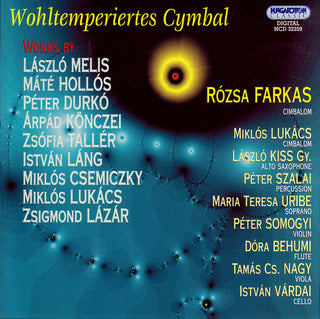 the album cover for Melis / Taller / Hollos / Lang / Danko / Lukacs - Wholtemperiertes Cymbal