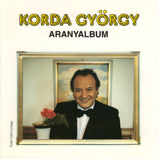 the album cover for Gyorgy Korda - Aranyalbum