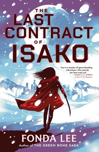 The Last Contract of Isako by Fonda Lee
