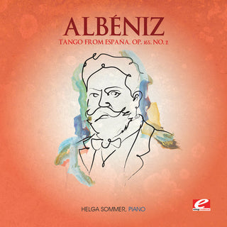 the album cover for Isaac Albeniz - Tango from Espana Op 165
