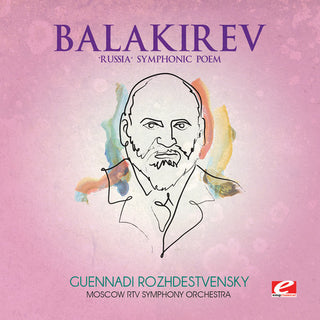 the album cover for Balakirev - Russia Symphonic Poem