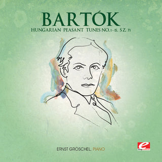 the album cover for Bartok - Hungarian Peasant Tunes 1- 15 SZ. 71