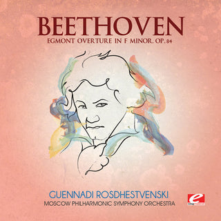 the album cover for Ludwig Van Beethoven - Egmont Overture in F minor
