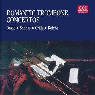 the album cover for David / Sachse / Grafe / Reiche - Romantic Trombone Concerti