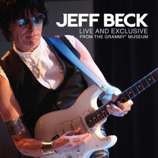 the album cover for Jeff Beck - Live and Exclusive From The Grammy Museum
