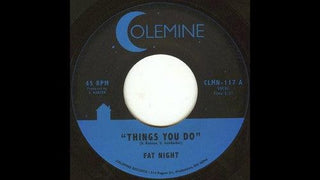 Fat Night- Things You Do