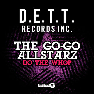 the album cover for The Go-Go Allstarz - Do Whop