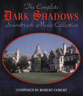 the album cover for Dark Shadows Complete Music Sound Coll/OST - Dark Shadows: The Complete Music Soundtrack Collection (Original Soundtrack)
