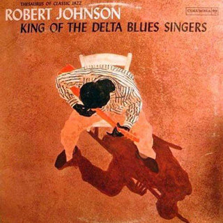Robert Johnson- King of the Delta Blues Singers 1