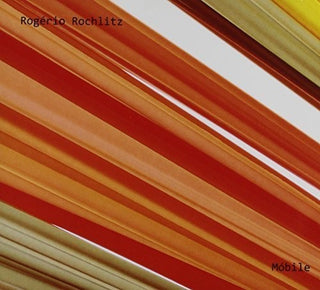 the album cover for RogÃ©rio Rochlitz - Mobile