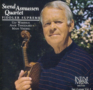 the album cover for Svend Asmussen Quartet/Svend Asmussen - Fiddler Supreme / Various