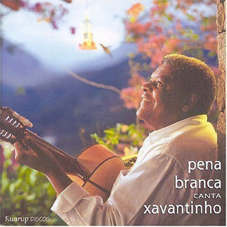 the album cover for Pena Branca - Pena Branca Canta Xavantinho