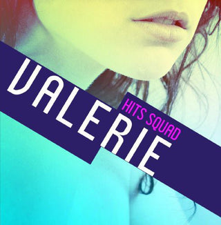 the album cover for Hits Squad - Valerie
