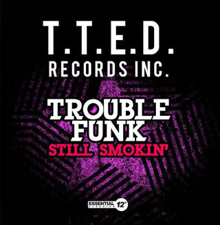 the album cover for Trouble Funk - Still Smokin