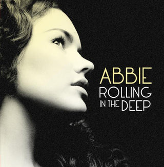 the album cover for Abbie - Rolling in the Deep