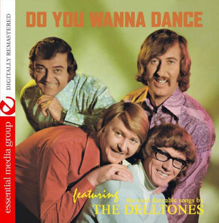 the album cover for The Delltones - Do You Wanna Dance