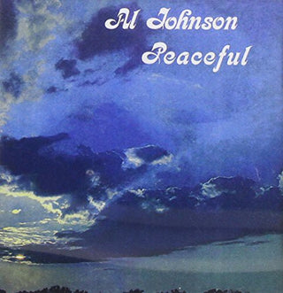the album cover for Al Johnson - Peaceful