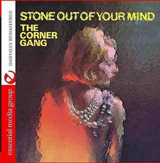 the album cover for Corner Gang - Stone Out of Your Mind