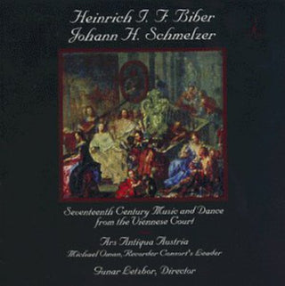 the album cover for Biber/Schmelzer - 17th Century Music & Dance from the Viennese Court