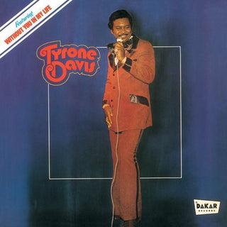 the album cover for Tyrone Davis - Without You In My Life (Jpn) [Remastered]
