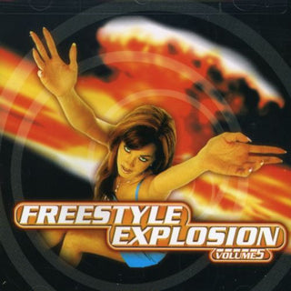 the album cover for Freestyle Explosion - Freestyle Explosion 5 / Various