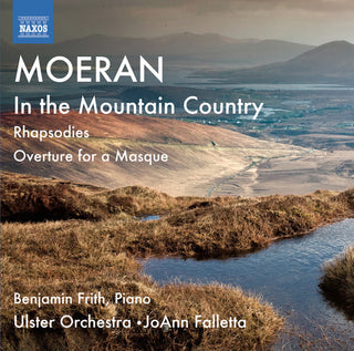 the album cover for ULSTER ORCHESTRA - Moeran: Rhapsodies Nos. 1-3 in the Mountain