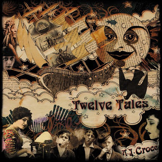 the album cover for A.J. Croce - Twelve Tales