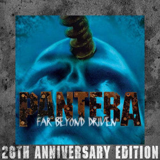 Pantera- Far Beyond Driven (20th Anniversary Edition)