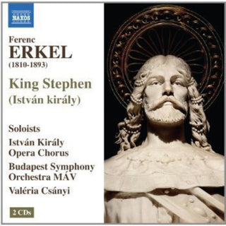 the album cover for Valeria Csanyi - Istvan Kiraly (King Stephen)