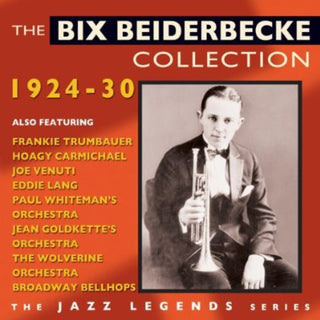 the album cover for Bix Beiderbecke - Collection1924-30