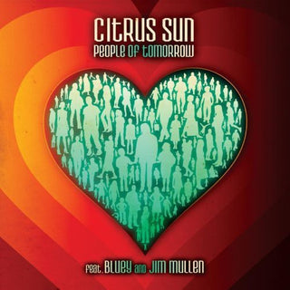 the album cover for Citrus Sun - People of Tomorrow