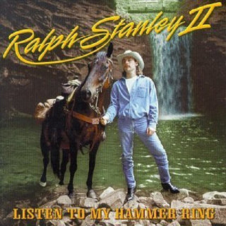 the album cover for Ralph Stanley II - Listen to My Hammer Ring