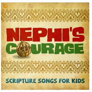 the album cover for Nephis Courage Scripture Songs For Kids / Var - Nephi's Courage: Scripture Songs For Kids / Var