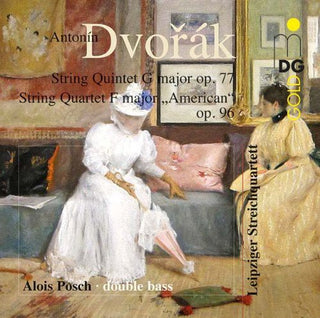 the album cover for Dvorak / Leipzik String Quartet - String Quintet Op. 77 String Quartet Op. 96