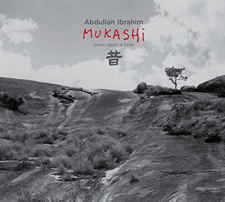 the album cover for Abdullah Ibrahim / Dollar Brand - Mukashi-Once Upon a Time