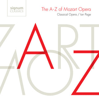 the album cover for Mozart / Orch Of Classical Opera / Grimson - A-Z of Mozart Opera