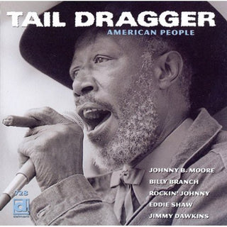 the album cover for Tail Dragger - American People