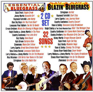 the album cover for 32 Songs Essential & Blazin Bluegrass / Var - 32 Songs: Essential & Blazin Bluegrass / Various