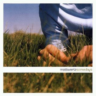 the album cover for Matt Wertz - Somedays