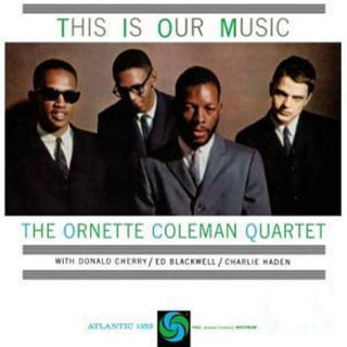 Ornette Coleman- This Is Our Music